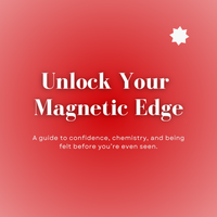 Unlock Your Magnetic Edge